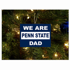 We Are Penn State Dad